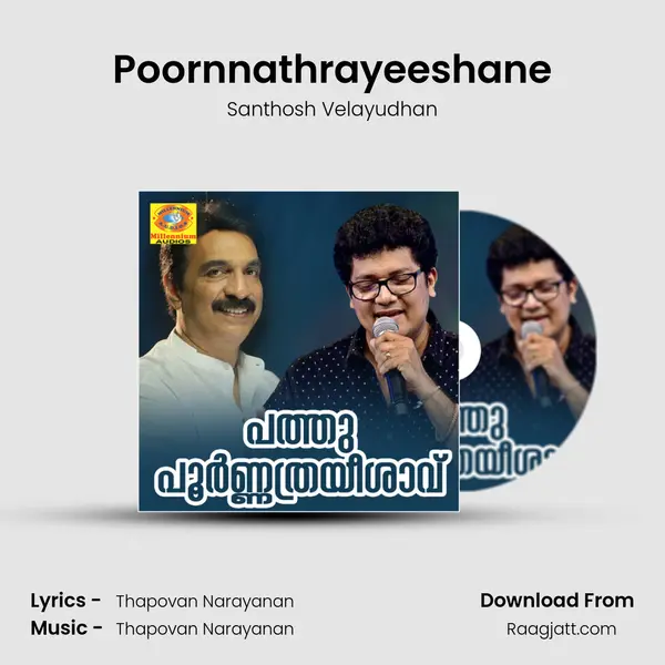 Poornnathrayeeshane - Santhosh Velayudhan album cover 