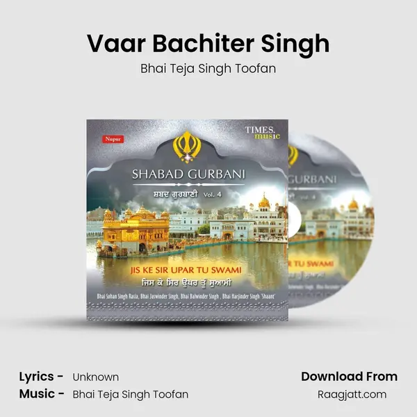 Vaar Bachiter Singh - Bhai Teja Singh Toofan album cover 