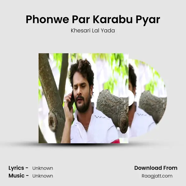 Phonwe Par Karabu Pyar mp3 song