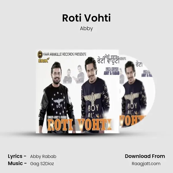 Roti Vohti mp3 song