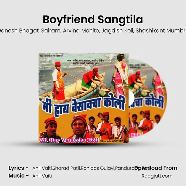 Boyfriend Sangtila mp3 song