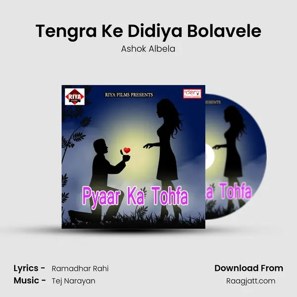 Tengra Ke Didiya Bolavele - Ashok Albela album cover 