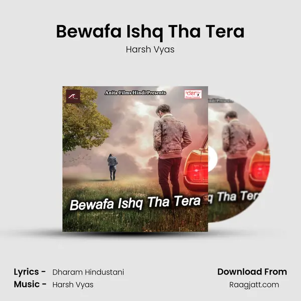 Bewafa Ishq Tha Tera mp3 song