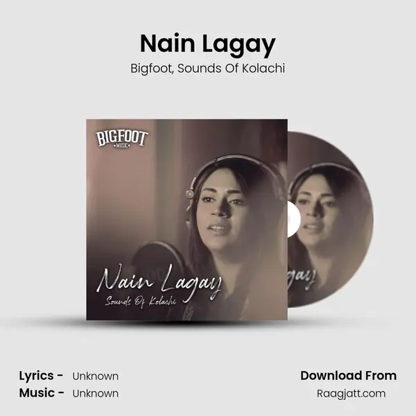 Nain Lagay - Bigfoot album cover 