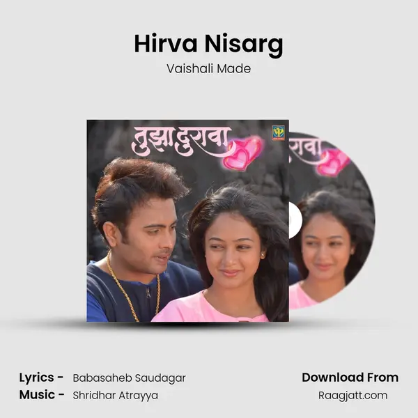 Hirva Nisarg mp3 song