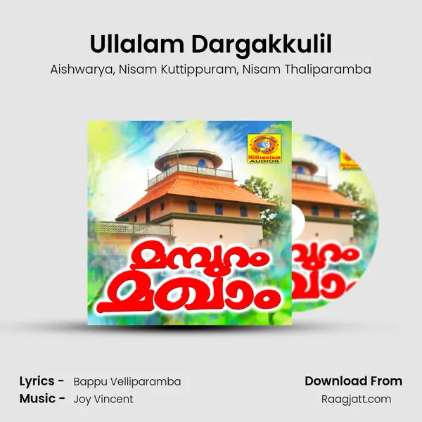 Ullalam Dargakkulil mp3 song