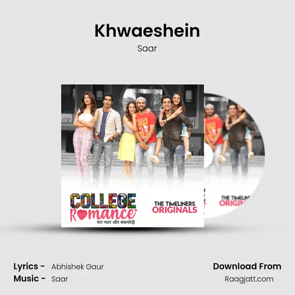 Khwaeshein mp3 song