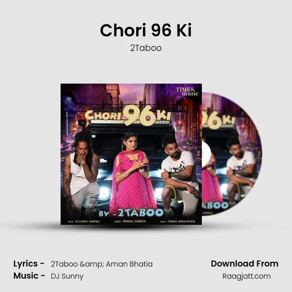 Chori 96 Ki mp3 song