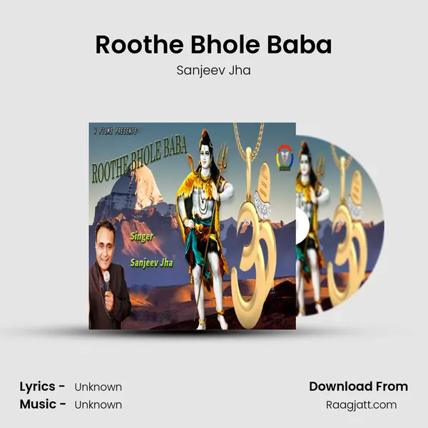 Roothe Bhole Baba - Sanjeev Jha album cover 