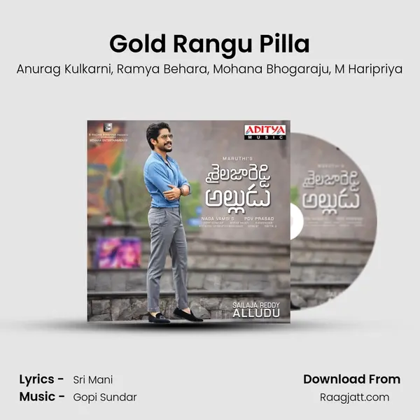 Gold Rangu Pilla - Anurag Kulkarni mp3 song