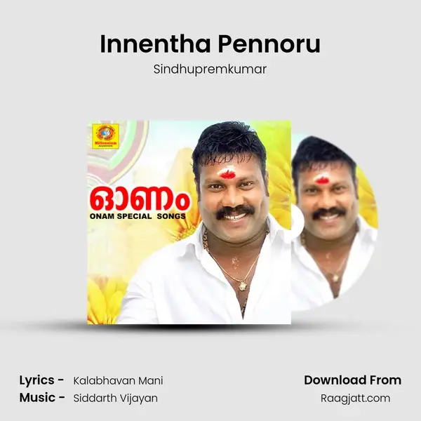 Innentha Pennoru mp3 song