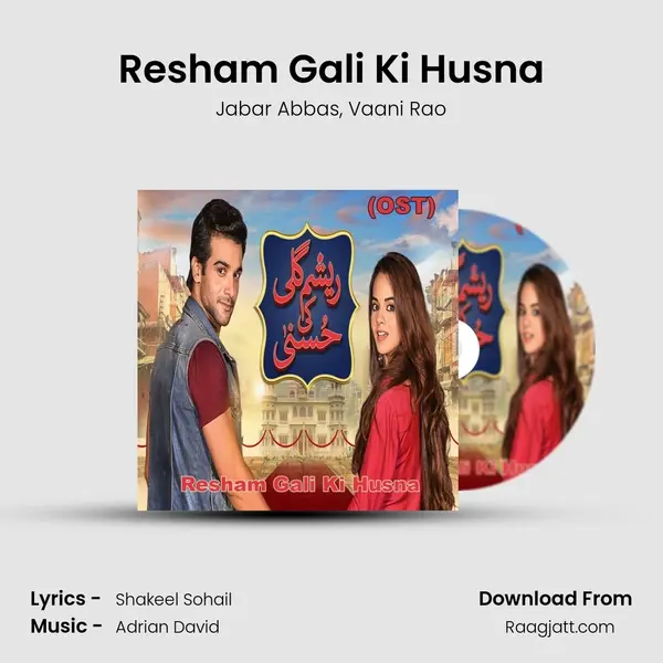 Resham Gali Ki Husna - Jabar Abbas album cover 