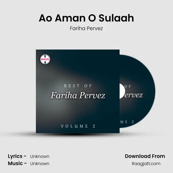 Ao Aman O Sulaah mp3 song