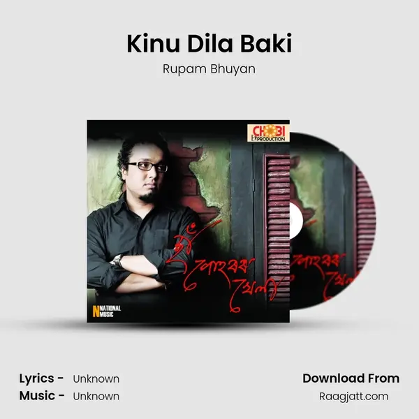 Kinu Dila Baki - Rupam Bhuyan album cover 