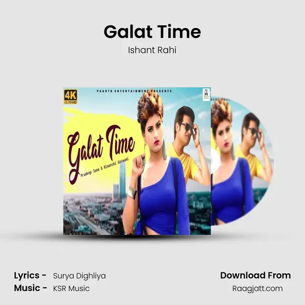 Galat Time - Ishant Rahi album cover 