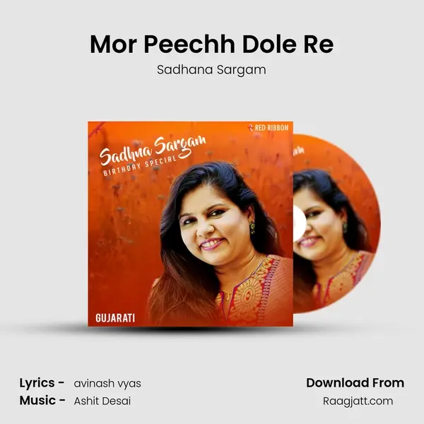 Mor Peechh Dole Re - Sadhana Sargam album cover 