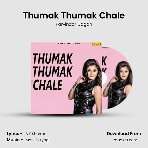 Thumak Thumak Chale - Parvindar Dagan album cover 