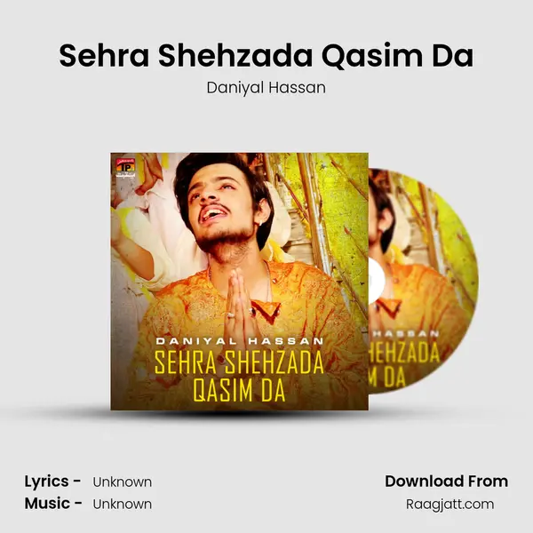 Sehra Shehzada Qasim Da mp3 song