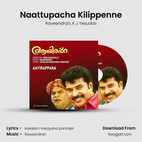 Naattupacha Kilippenne - Raveendran mp3 song