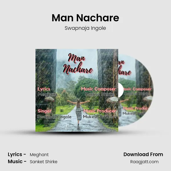 Man Nachare - Swapnaja Ingole album cover 