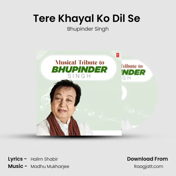 Tere Khayal Ko Dil Se (From 