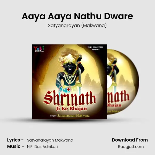 Aaya Aaya Nathu Dware - Satyanarayan (Makwana) album cover 