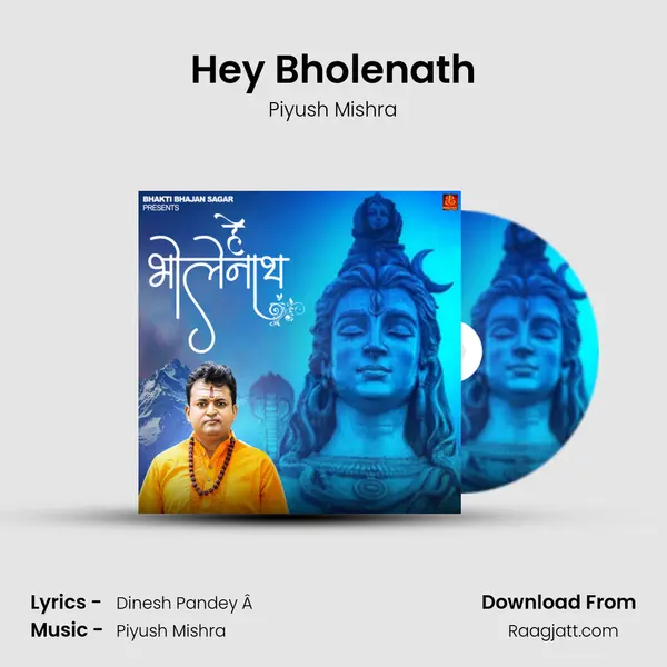 Hey Bholenath - Piyush Mishra mp3 song