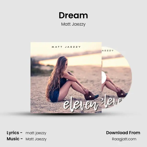 Dream - Matt Jaezzy album cover 