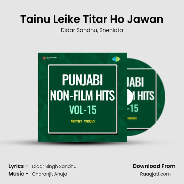 Tainu Leike Titar Ho Jawan - Didar Sandhu album cover 