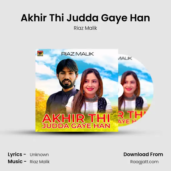 Akhir Thi Judda Gaye Han mp3 song