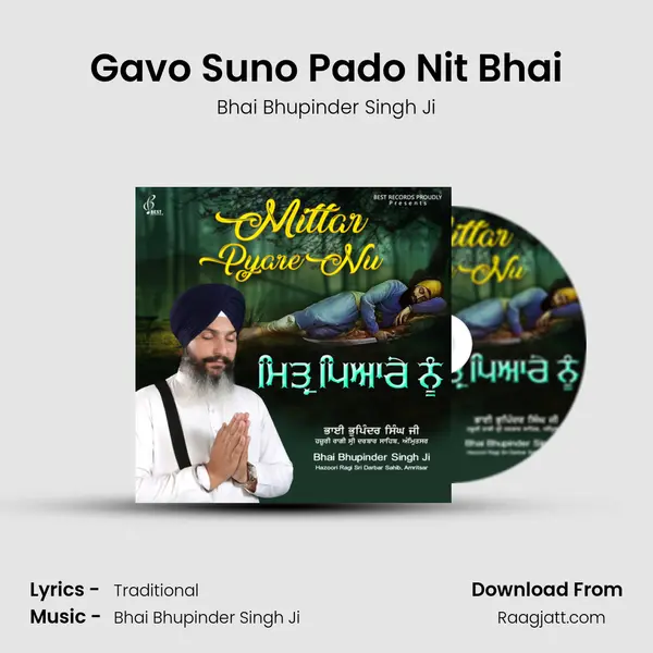 Gavo Suno Pado Nit Bhai - Bhai Bhupinder Singh Ji album cover 