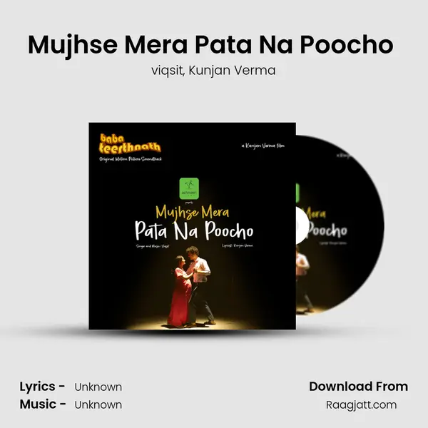 Mujhse Mera Pata Na Poocho (Baba Teerthnath Original Motion Picture Soundtrack) - viqsit album cover 