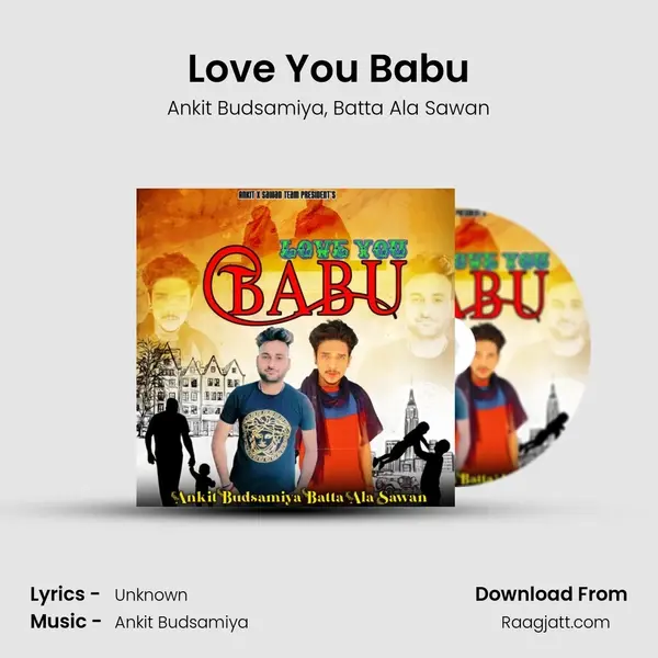 Love You Babu - Ankit Budsamiya album cover 