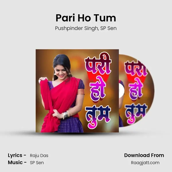 Pari Ho Tum mp3 song