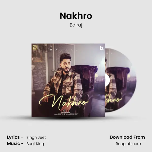 Nakhro - Balraj album cover 