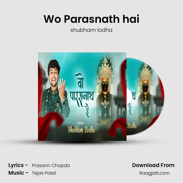 Wo Parasnath hai mp3 song