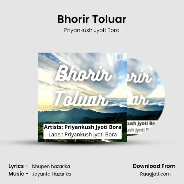 Bhorir Toluar - Priyankush Jyoti Bora album cover 