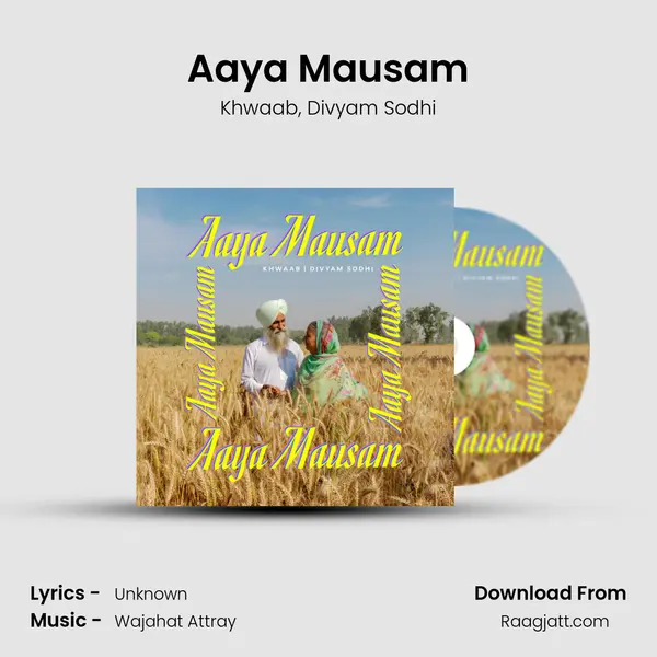 Aaya Mausam mp3 song