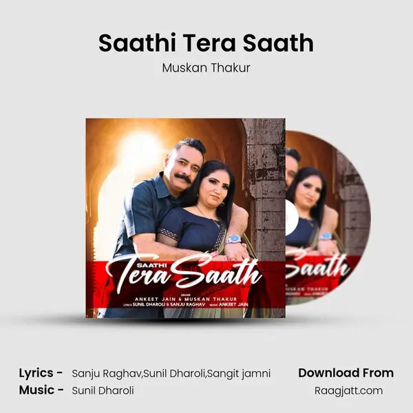 Saathi Tera Saath - Muskan Thakur album cover 