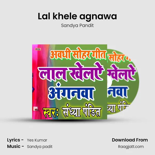 Lal khele agnawa mp3 song