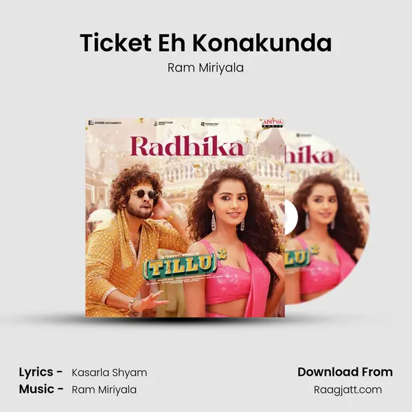 Ticket Eh Konakunda mp3 song