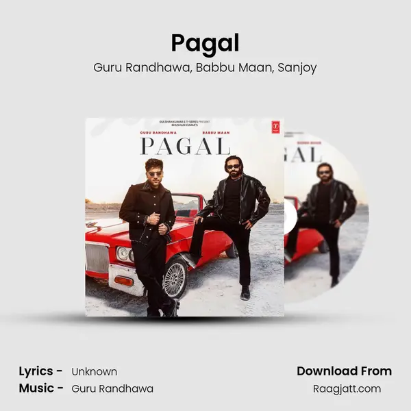 Pagal - Guru Randhawa album cover 