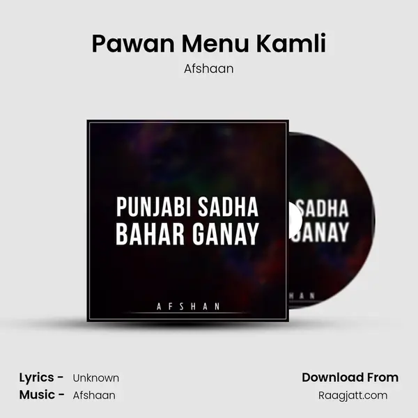 Pawan Menu Kamli - Afshaan album cover 