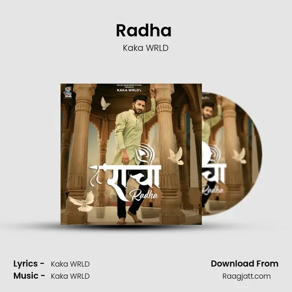 Radha (Unconditional Love) - Kaka WRLD album cover 