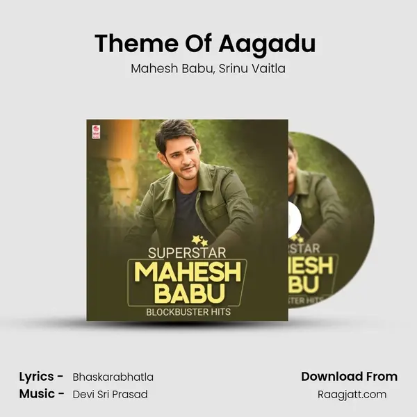 Theme Of Aagadu (From Aagadu) mp3 song