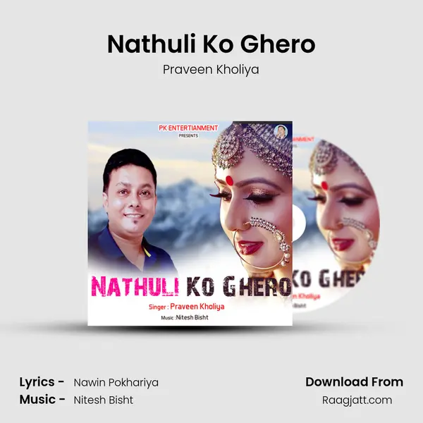 Nathuli Ko Ghero - Praveen Kholiya album cover 