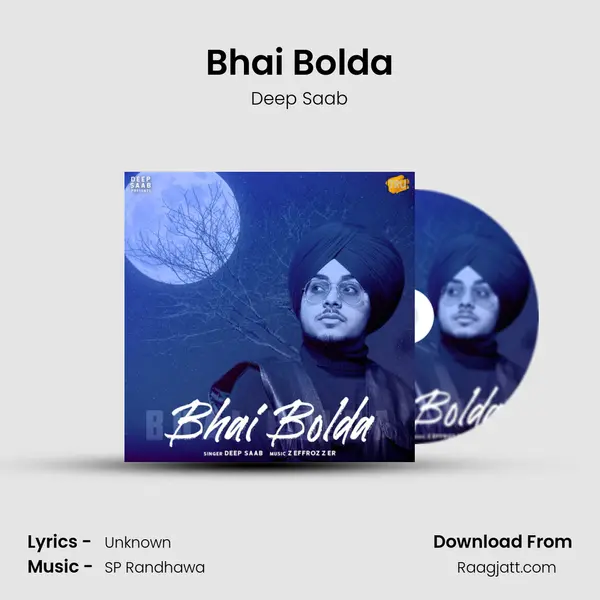 Bhai Bolda mp3 song