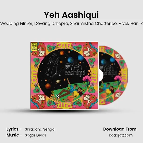 Yeh Aashiqui - The Wedding Filmer album cover 