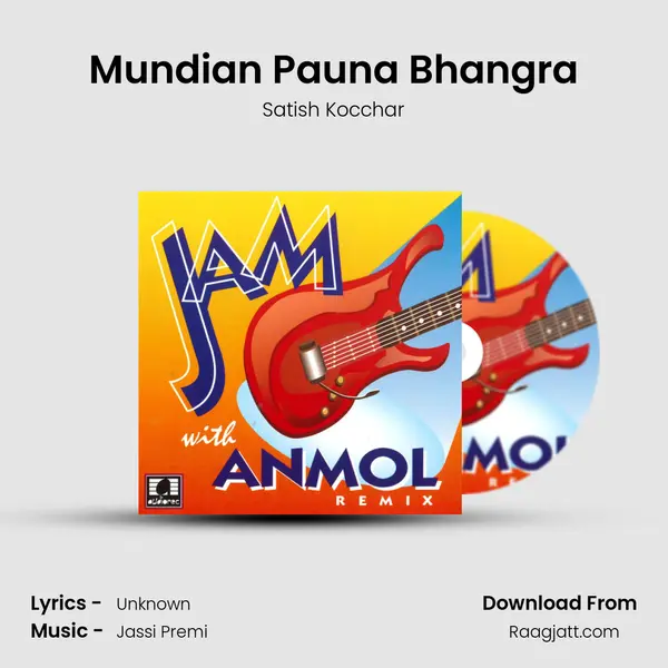 Mundian Pauna Bhangra - Satish Kocchar album cover 