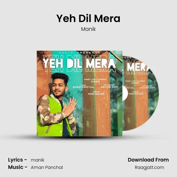 Yeh Dil Mera mp3 song